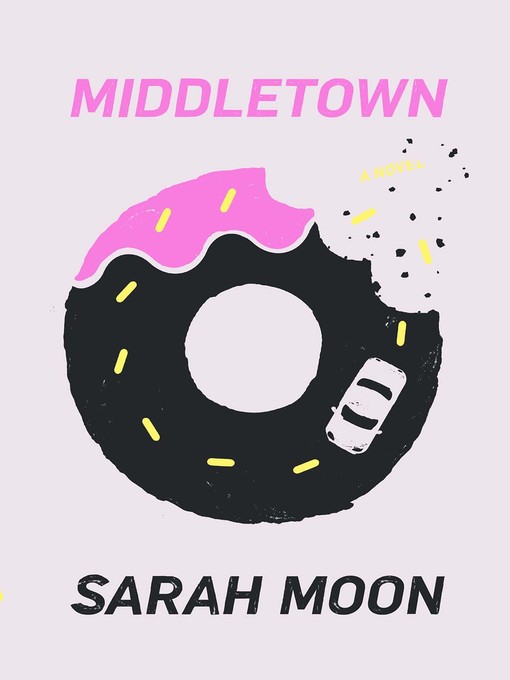Title details for Middletown by Sarah Moon - Available